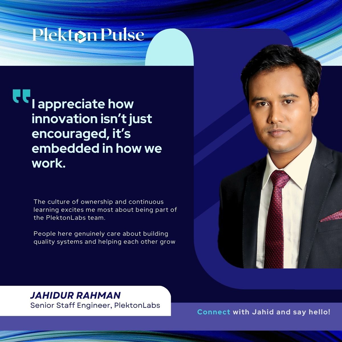 ⭐Jahid’s redefining smart platforms at PlektonLabs. Meet the mind behind the tech in our latest newsletter.

Check out his story in our newsletter- hubs.la/Q03tBS4-0