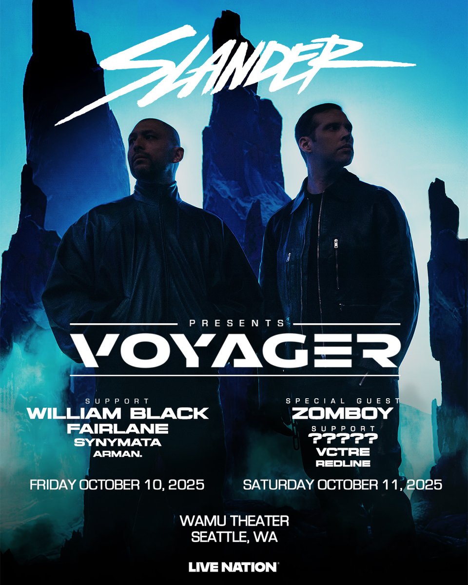 SLANDER is coming to WAMU Theater on October 10 &amp; 11 for their VOYAGER FALL 2025 - WINTER 2026 tour. Sign up for presale.

Tickets on sale Friday, June 27 @ 10:00 AM

🔗 wamu.theater/ja1lq6tm