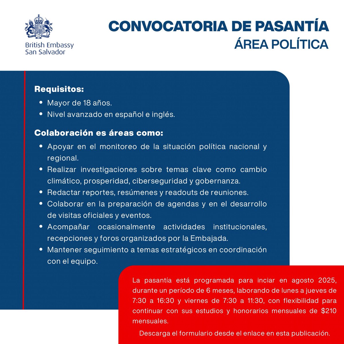 🚨¡Abrimos convocatoria para el equipo de Política!

Si te interesa ⬇️
ℹ️Llena el formulario:
🔗bit.ly/4lmd7bR
ℹ️Envíalo a más tardar el 12 de julio a las 23:59hrs al correo: britishembassy.elsalvador@fcdo.gov.uk
ℹ️En el asunto especificar que aplicas a Political Intern