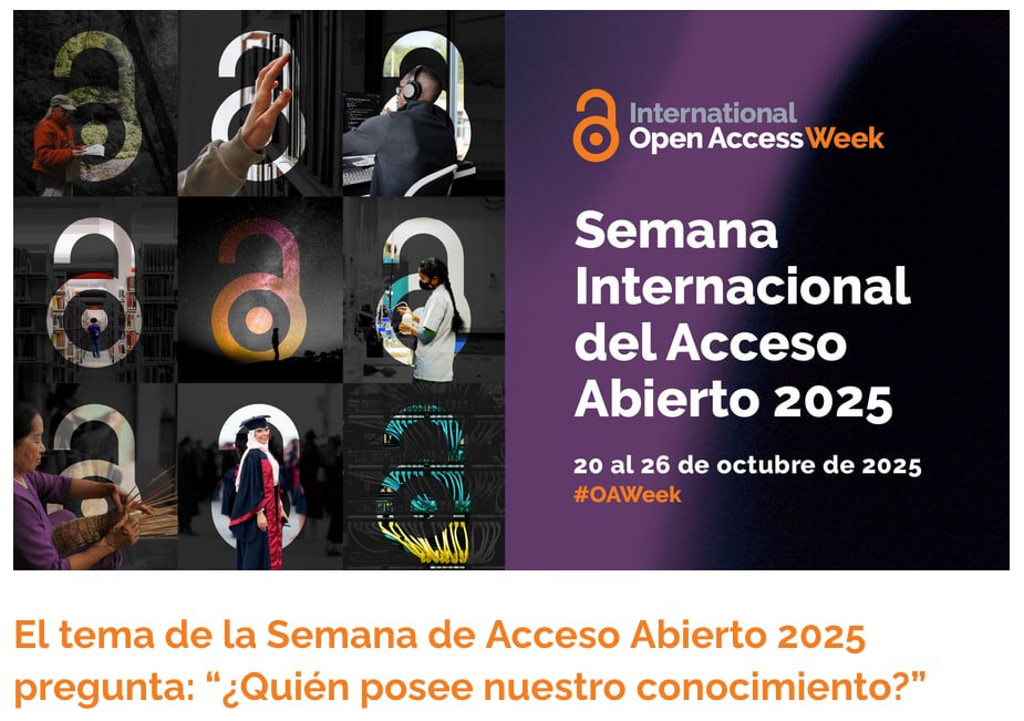 REMERI_MX's tweet photo. #OAWeek #SemanaDelAccesoAbierto #OAWeek2025 🗓️🔓
Se ha publicado el tema de la Semana del Acceso Abierto 2025 (del 20 al 26 de octubre), el cual plantea una pregunta 😮🤔:
“¿Quién posee nuestro conocimiento?”
Mayor información en 👇🏾
https://t.co/VCf5Q2jZJA https://t.co/WIgRoonuao