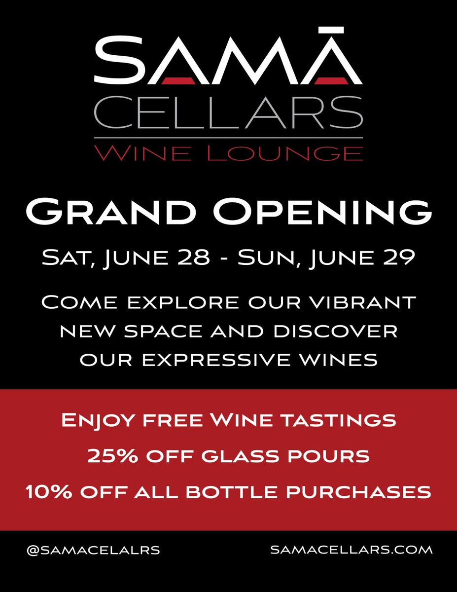 Join us at SAMA CELLARS for the Grand Opening on June 28th &amp; 29th! Enjoy free wine tastings, 25% off glass pours, and 10% off all bottles. Don’t miss out—see you there! 🍷