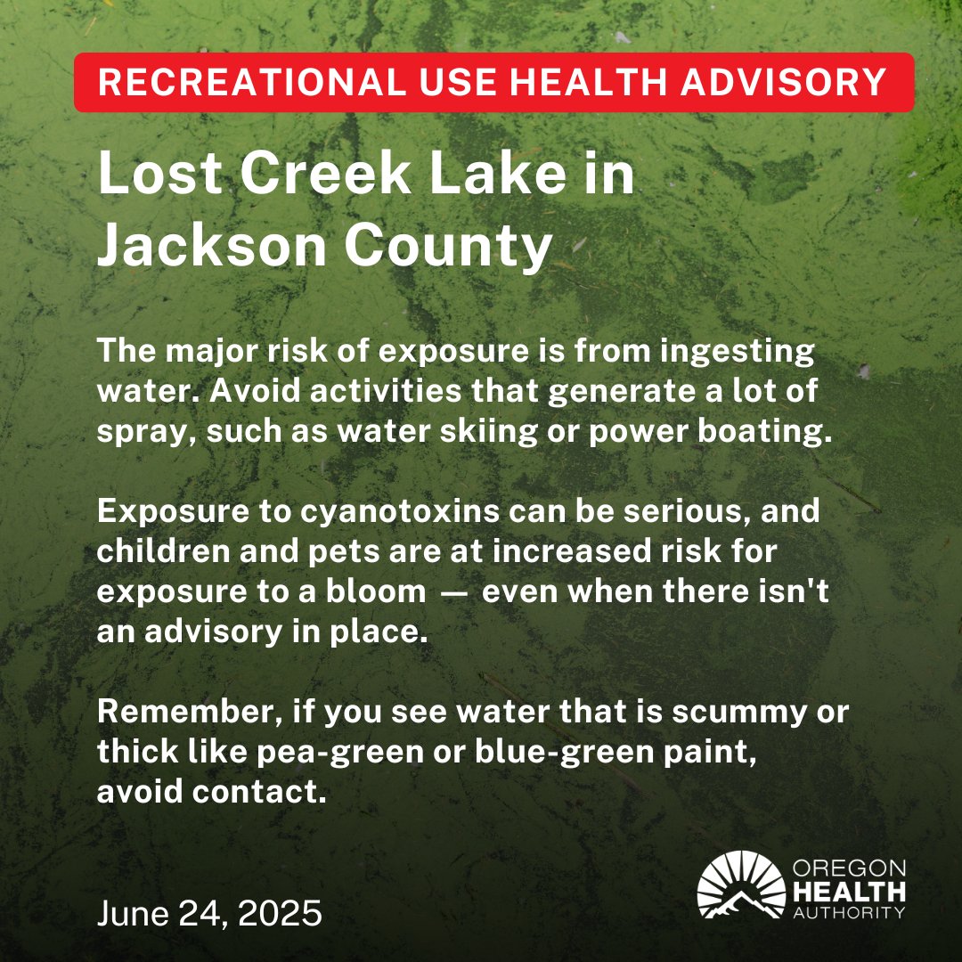 OHA issued a recreational use health advisory for Lost Creek Lake in Jackson County due to the presence of cylindrospermopsin. For more information, read our news release: ow.ly/gp9C50WgfZf