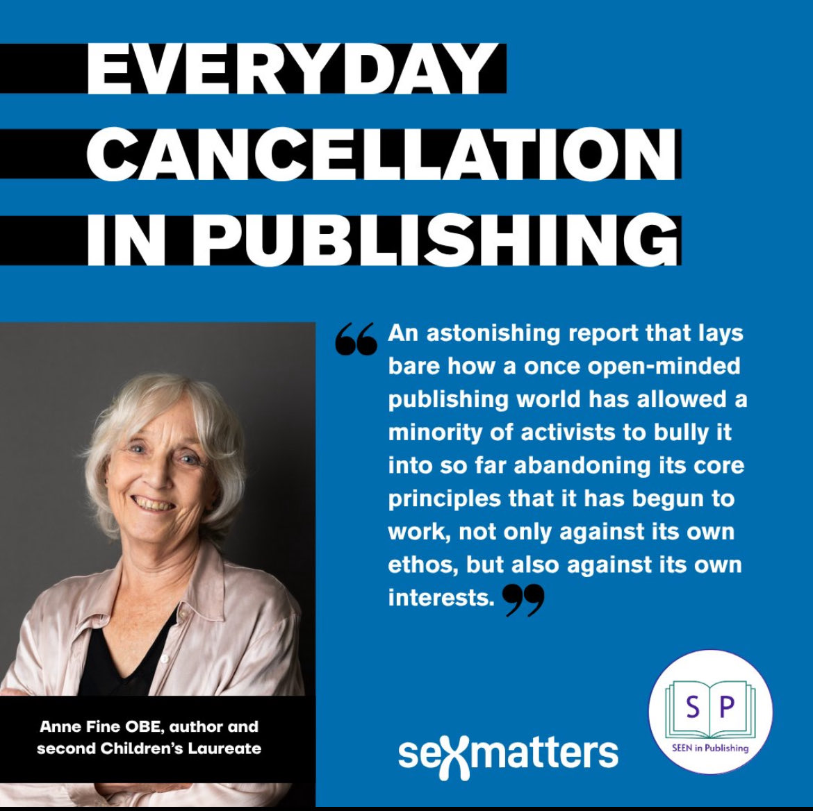 Anne Fine, the second Children’s Laureate, has read the Everyday Cancellation in Publishing report.