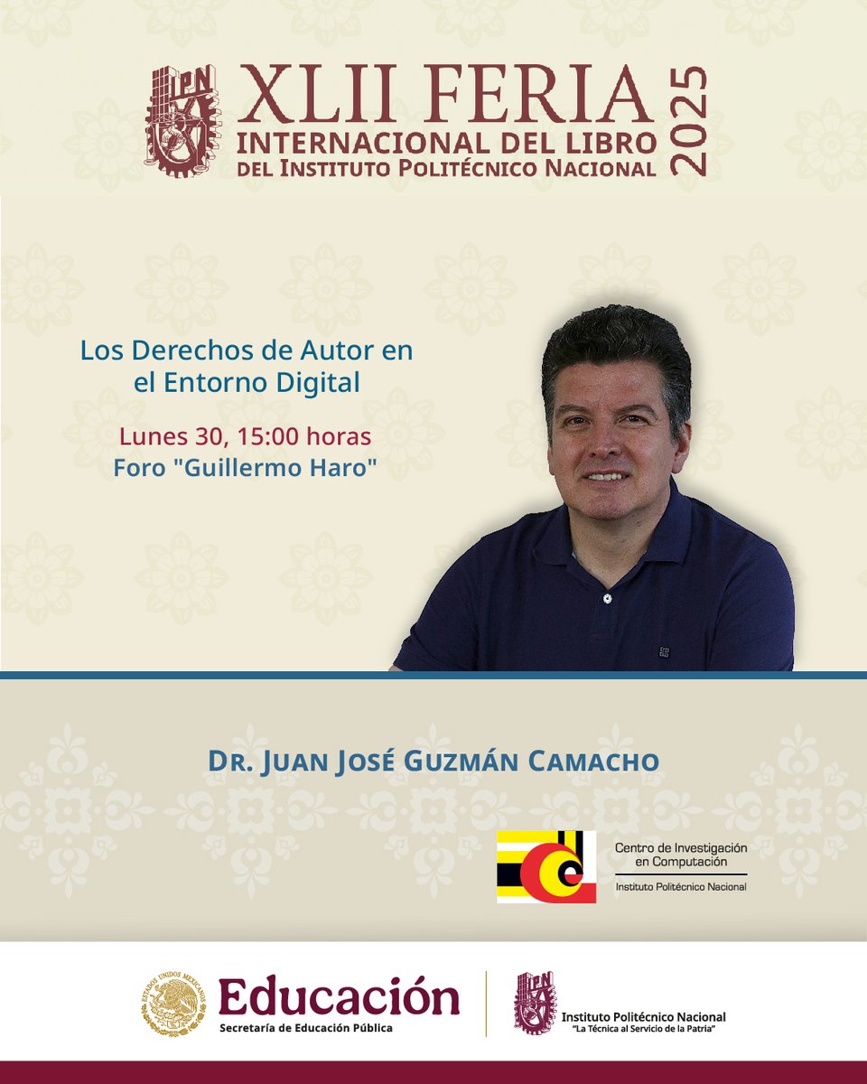 CISEGLab's tweet image. Te esperamos en la Feria Internacional del Libro del Instituto Politécnico Nacional.
El @CISEGLab tiene preparadas dos conferencias para ti: una sobre Derechos de Autor y otra acerca de la creciente demanda de perfiles en Ciberseguridad.