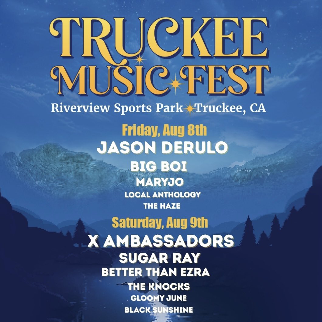 Truckeeeee!! can't wait to see you at Truckee Music Fest this August 9! Tickets at truckeemusicfest.com