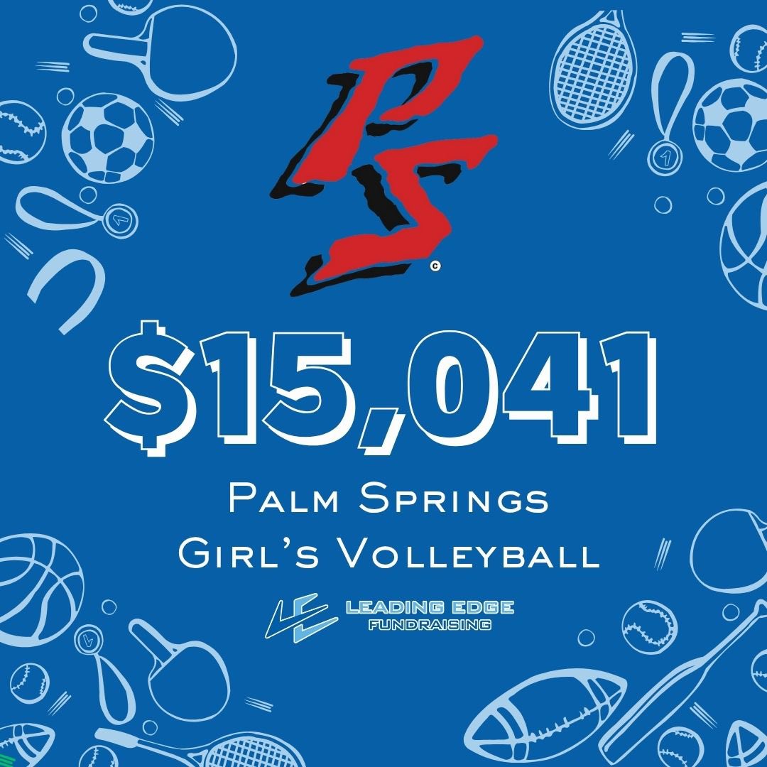 LE_Connecticut's tweet photo. A job well done for the ladies over at Palm Springs High School. This is an 11.5% increase from last year. Go get ‘em this year! #PalmSprings #Volleyball #Fundraising #LeadingEdge #RaiseMore #LessTime https://t.co/eOfMoF5LOK