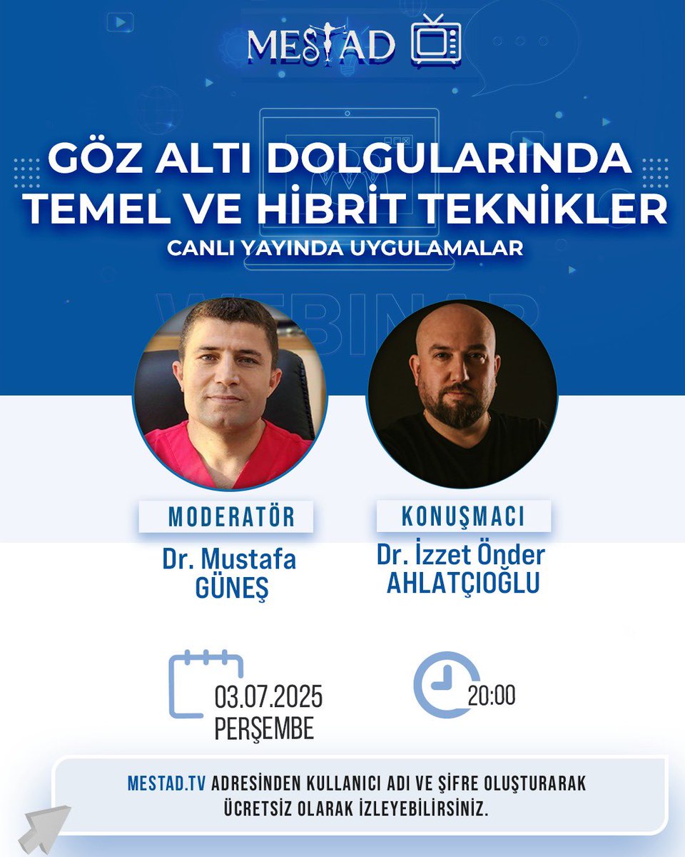 mestaddernek's tweet photo. 🔹 Canlı Uygulamalar Eşliğinde Webinar ! 🔹
📌 Gerçek vaka, gerçek uygulama, gerçek bilgi!
Göz altı ve çevresi dolgu uygulamalarında, teorik bilgiyle pratiği buluşturduğumuz bu özel canlı yayında, hem güncel bilimsel verileri konuşacağız hem de uygulamaları adım adım, tüm detaylarıyla anlatacağız.

💉 Hangi ürün ve reolojisi ?
🔍 Hangi teknik?
👉 Hangi hasta için, neden o yaklaşım?

Tüm bu soruların yanıtlarını, sahadan gerçek bir uygulama ile eş zamanlı olarak sizlerle paylaşacağız.
Bu eğitim; sadece izlemek değil, öğrenmek ve geliştirmek isteyen meslektaşlarımız için güzel bir fırsat.

📅 3 Temmuz 2025 Perşembe    🕑Saat: 20:00
📍 [Yayın Platformu  https://t.co/BJdbZxd8a4
🆓 Sadece Hekimlere Özel Katılım Ücretsizdir – Dernek Üyeliği Zorunlu Değildir

📣 Meslektaşlarını haberdar etmeyi unutma!