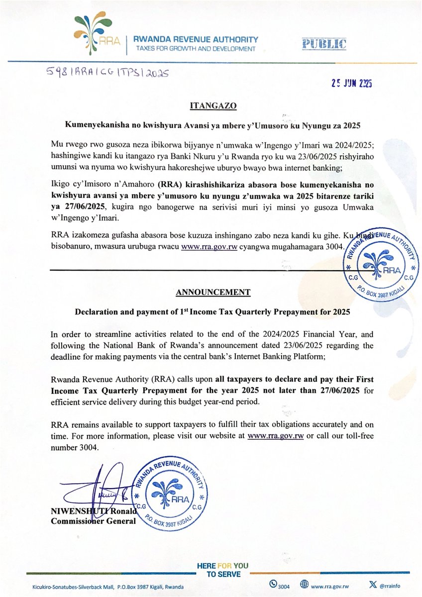 Itangazo rijyanye no kumenyekanisha no kwishyura Avansi ya mbere y’Umusoro ku Nyungu za 2025
-------------------------------------------
Announcement regarding the declaration and payment of the 1st IQP, 2025
