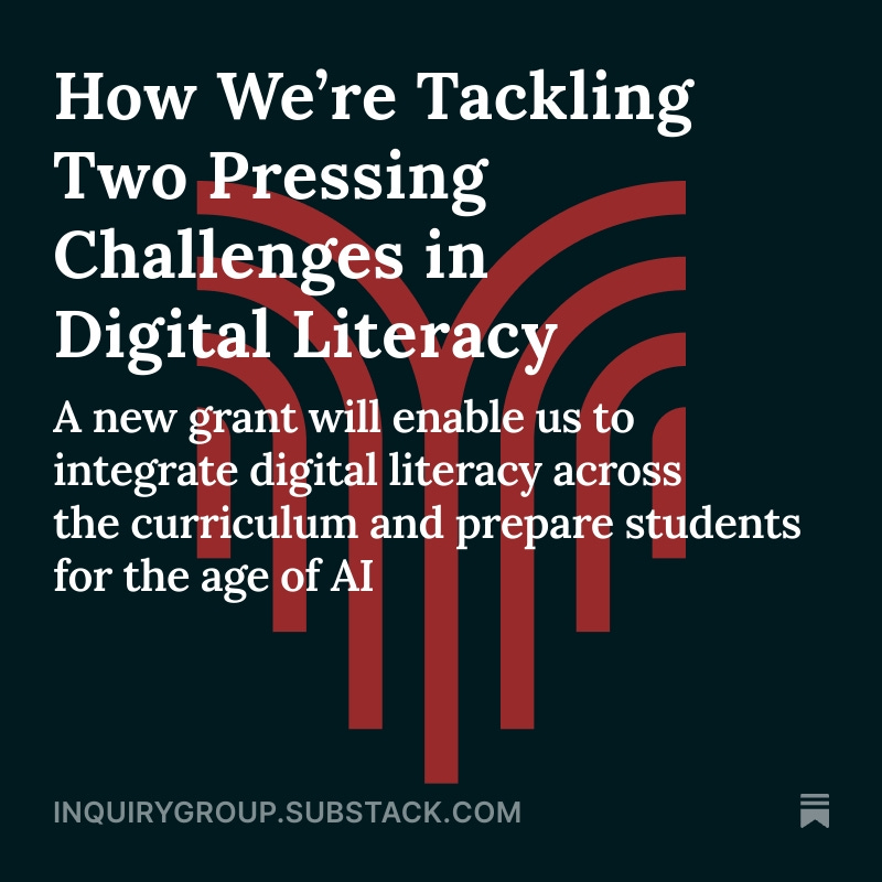 Digital Inquiry Group (@inquirygroup) on Twitter photo We’re thrilled to share that we've been awarded a new grant from <a href="/CarnegieCorp/">Carnegie Corporation of New York</a>, focused on integrating digital literacy instruction across the curriculum and preparing students for the age of AI. Read more in this post by <a href="/joelbreakstone/">Joel Breakstone</a> and <a href="/samwineburg/">Sam Wineburg</a>: loom.ly/SNlfHik We’re thrilled to share that we've been awarded a new grant from <a href="/CarnegieCorp/">Carnegie Corporation of New York</a>, focused on integrating digital literacy instruction across the curriculum and preparing students for the age of AI. Read more in this post by <a href="/joelbreakstone/">Joel Breakstone</a> and <a href="/samwineburg/">Sam Wineburg</a>: loom.ly/SNlfHik