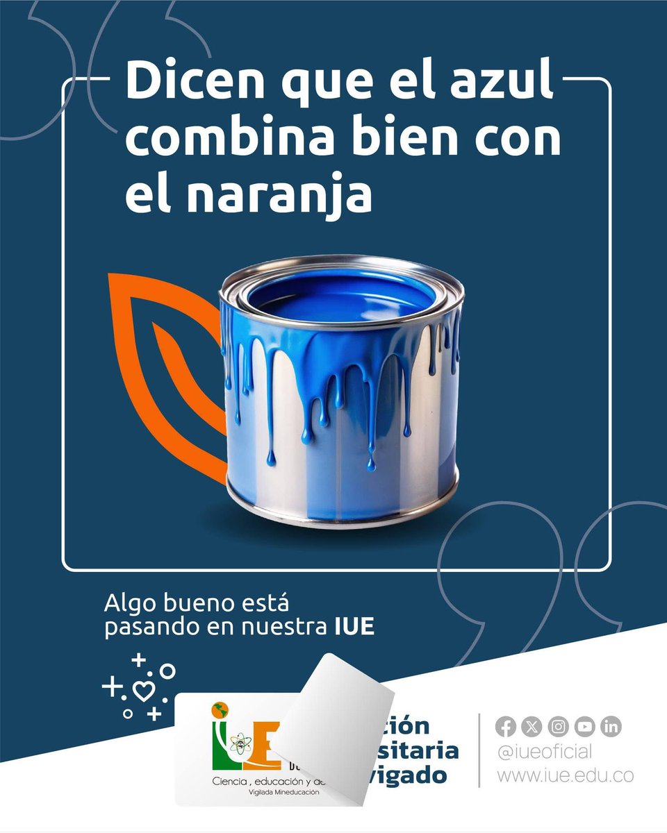 IUEOficial's tweet photo. 🔵🟠 “Dicen que el azul combina con el naranja”

Los colores institucionales de la IUE, nos han acompañado por cerca de 30 años y necesitan un giro. Sí, una renovación o actualización.

Porque los cambios hacen parte de las transformaciones necesarias en la vida.

#YoAmoLaIUE https://t.co/bCM9FwMT37