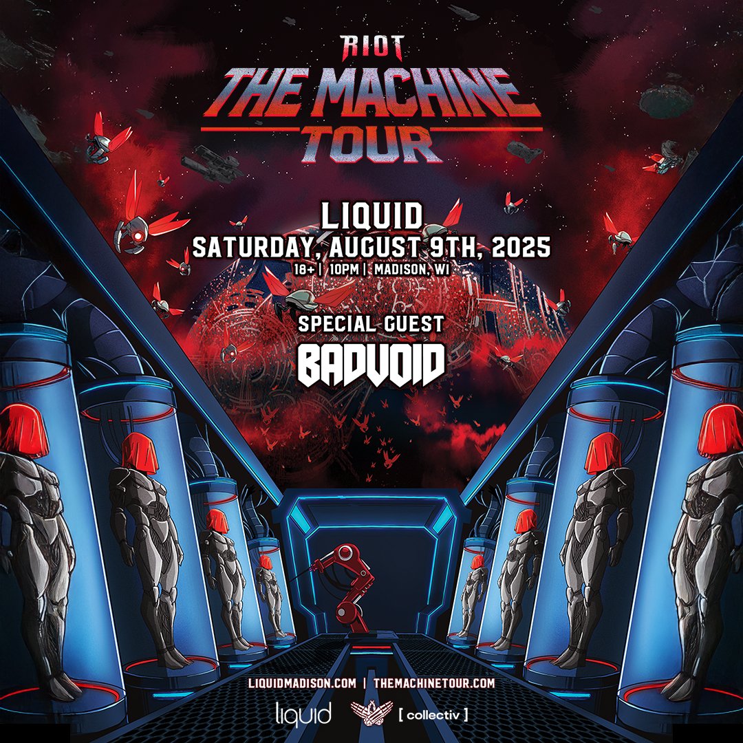 This is your signal to Wake Up. <a href="/RIOTmusic/">RIOT</a>  &amp; <a href="/badvoidmusic/">BADVOID</a>  bring The Machine to Madison August 9th.

Tickets on sale this Friday 6/27