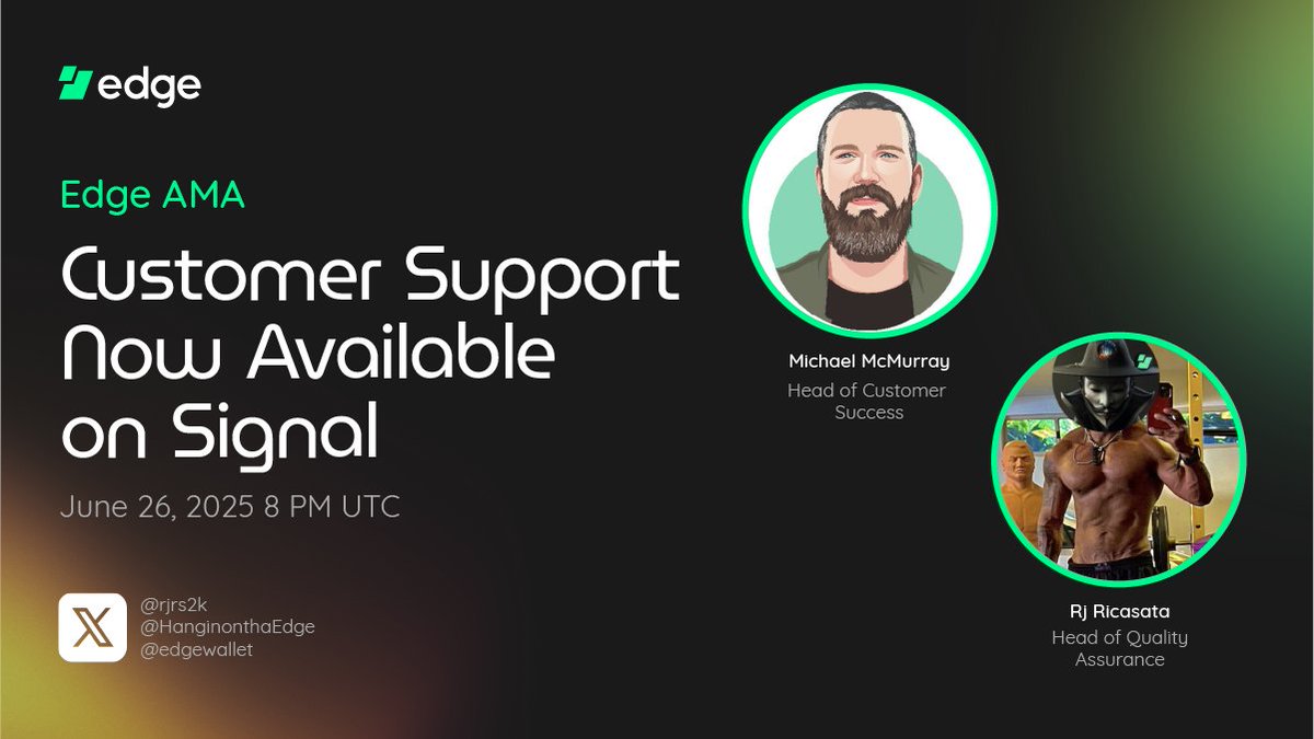 Edge (@edgewallet) on Twitter photo 🚨 Join us live tomorrow at 1PM PDT / 4PM EDT / 8PM UTC for the next Edge AMA!
<a href="/rjrs2k/">RJ</a> (Head of QA), <a href="/HanginonthaEdge/">Michael McMurray</a> (Head of Customer Success), and the Edge team will chat all things Edge: product updates, recent events, and our new private support channel via Signal. 💬
Got 🚨 Join us live tomorrow at 1PM PDT / 4PM EDT / 8PM UTC for the next Edge AMA!
<a href="/rjrs2k/">RJ</a> (Head of QA), <a href="/HanginonthaEdge/">Michael McMurray</a> (Head of Customer Success), and the Edge team will chat all things Edge: product updates, recent events, and our new private support channel via Signal. 💬
Got