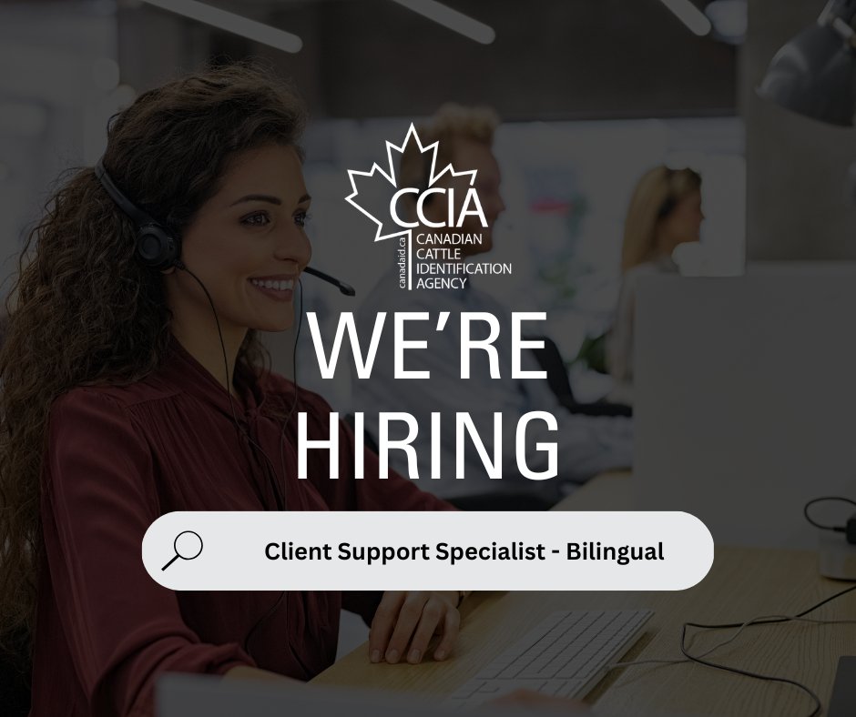 CCIA (Canadian Cattle Identification Agency) (@ccia_canada) on Twitter photo We're hiring!
Join the CCIA team as a Client Support Specialist - Bilingual. View the full job description at canadaid.ca/careers.
Questions? Contact hr@canadaid.ca. or learn more about CCIA at canadaid.ca We're hiring!
Join the CCIA team as a Client Support Specialist - Bilingual. View the full job description at canadaid.ca/careers.
Questions? Contact hr@canadaid.ca. or learn more about CCIA at canadaid.ca