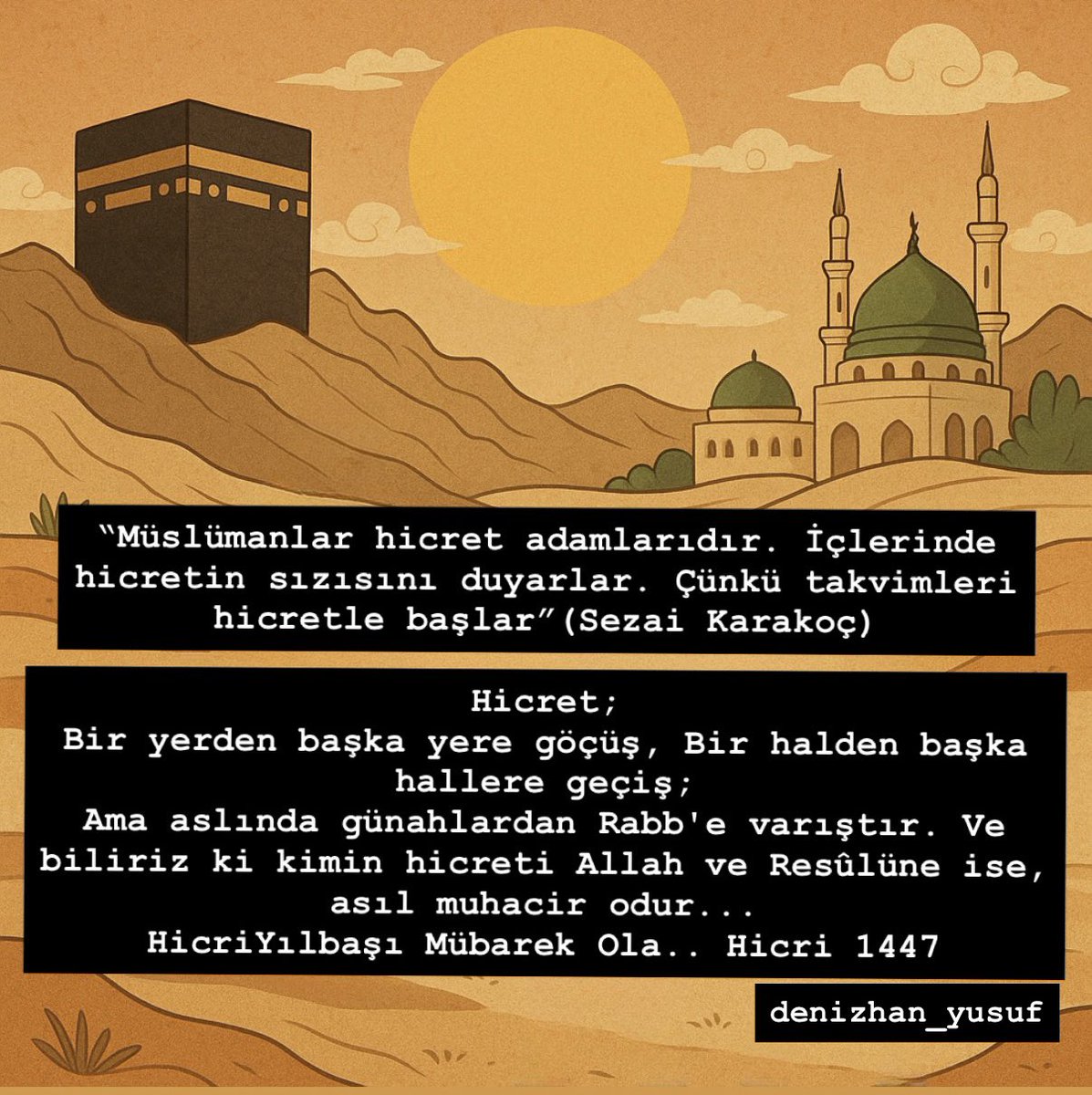 denizhanysf's tweet photo. #hicret #HicriYılbaşı https://t.co/E183l7gjXA
