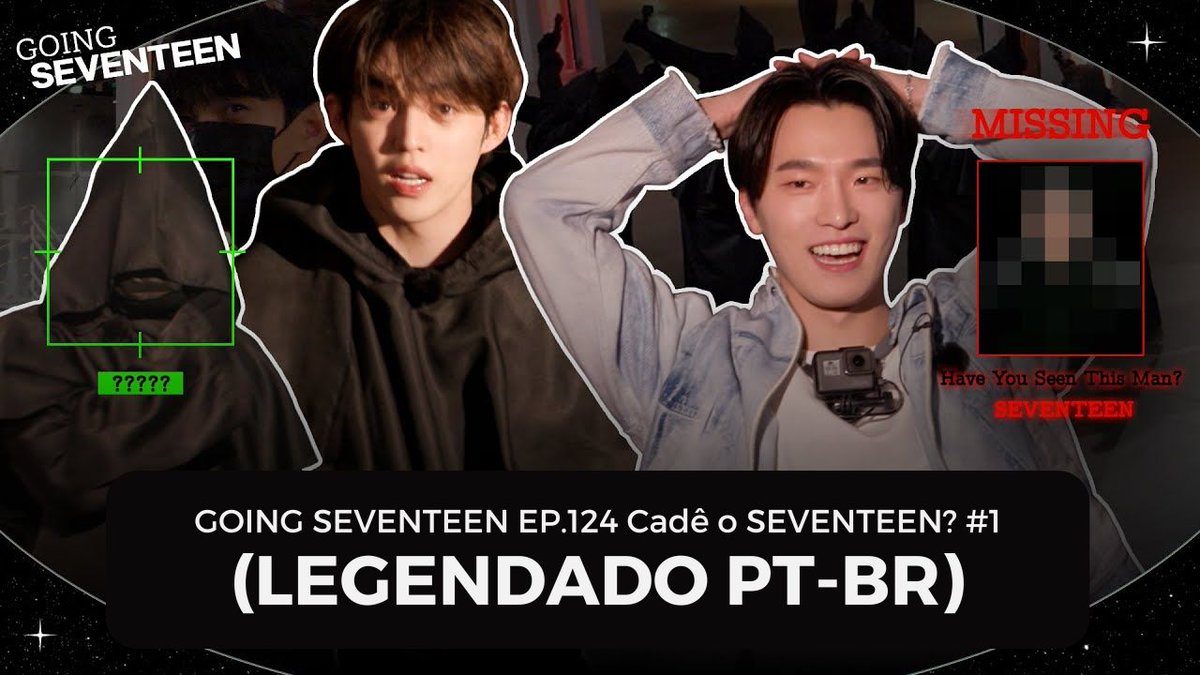 [GOING SEVENTEEN] EP.124 Cadê o SEVENTEEN? #1 (Legendado PT-BR)

▶️ youtu.be/ybzwVLUMlq4

#SEVENTEEN #세븐틴
#GOING_SVT #고잉세븐틴