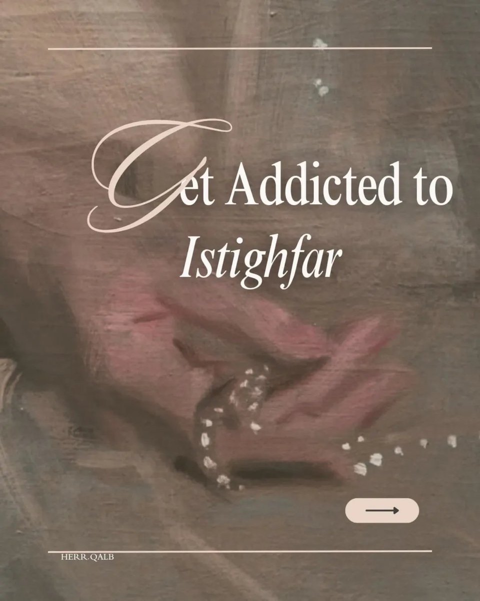 7signxx's tweet photo. Get Yourself Addicted to Istighfār...

THREAD https://t.co/LFfJQWmStG
