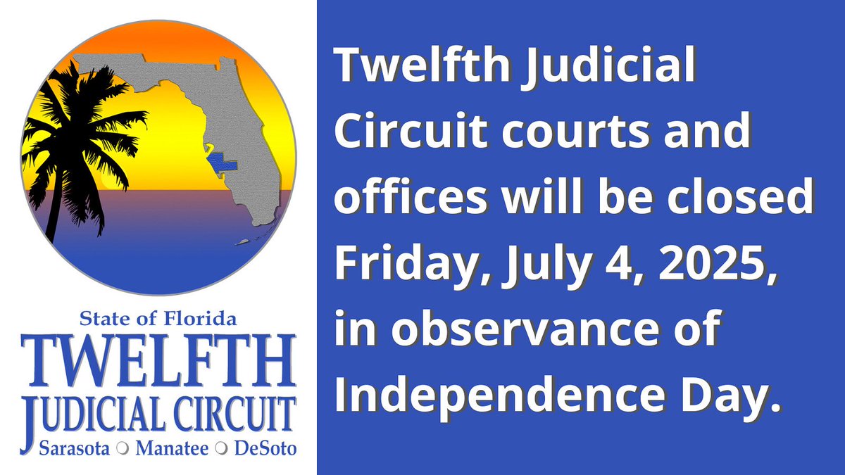 #12circuitFL courts are open on July 3rd and hearings will proceed as scheduled. Courts will be closed Friday, July 4th, in observance of Independence Day. Offices will reopen Monday, July 7.