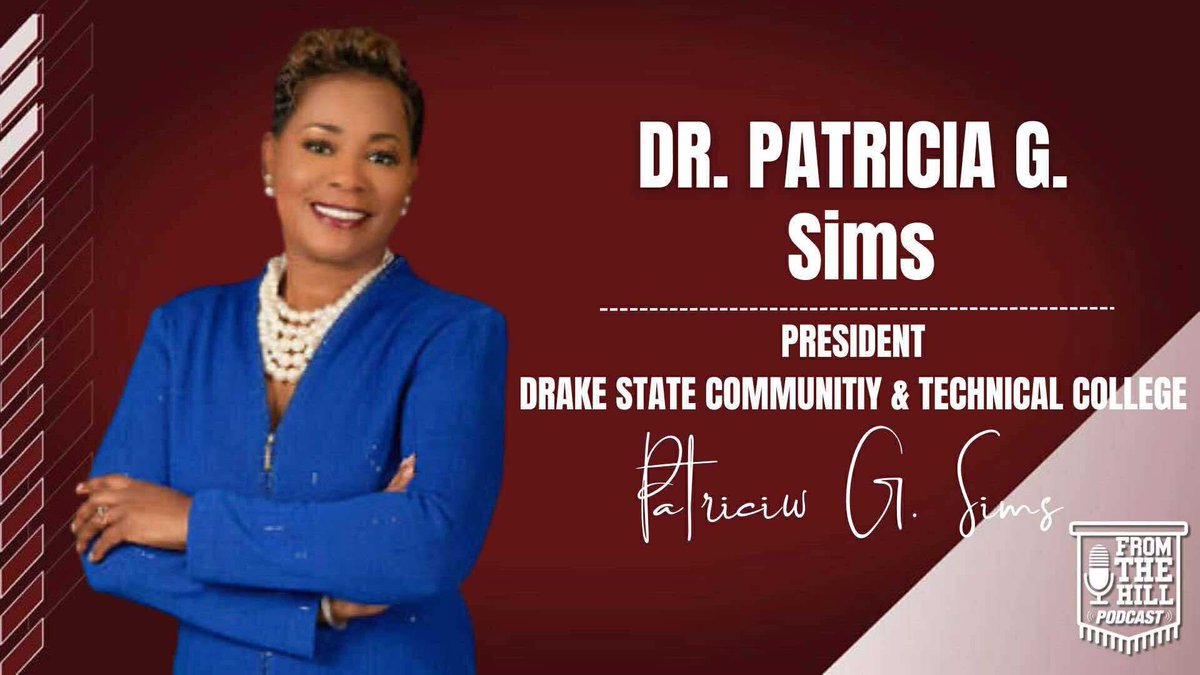 Dr. Patricia G. Sims, President of Drake State Community &amp; Technical College, is joining From The Hill Podcast! 🎙️🔥

📅 Monday, June 30
🕕 6 PM CST – LIVE

We’re talking leadership, legacy, and the future of Drake State. Don’t miss this one! 👀
#FromTheHillPodcast #HBCUl