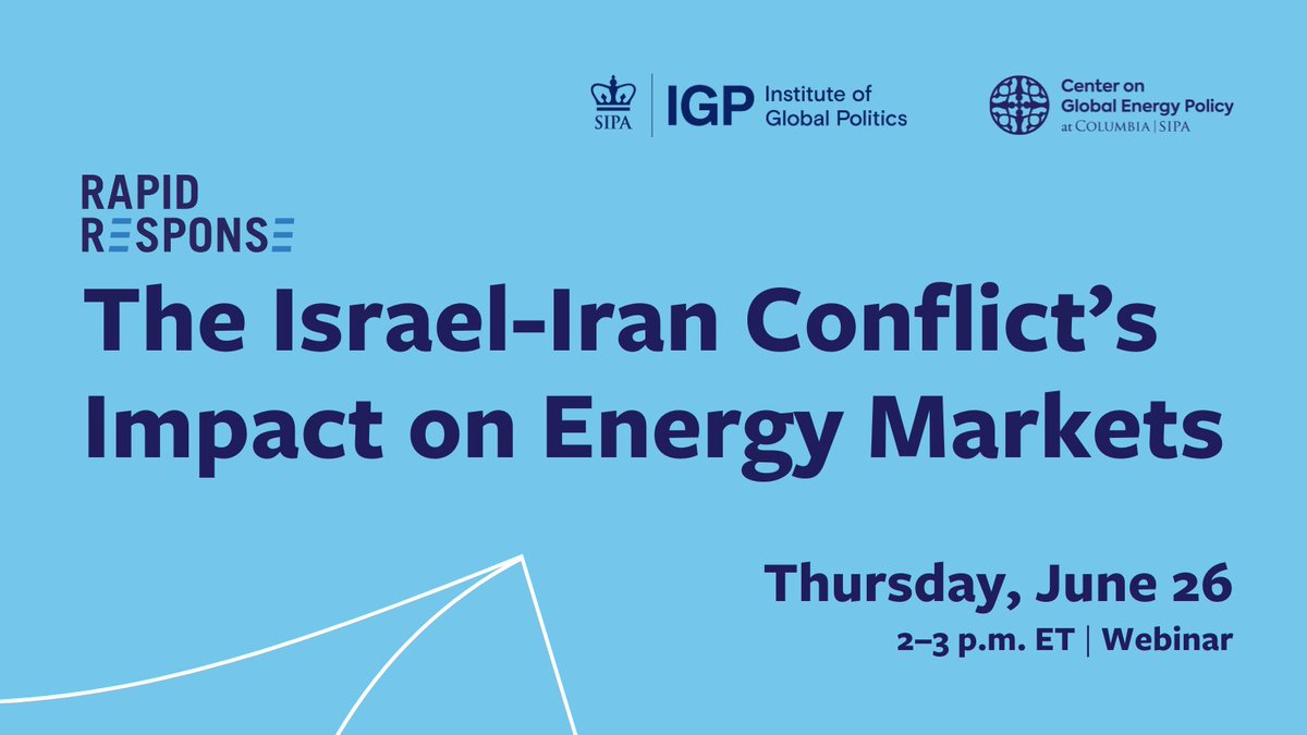 Columbia Institute of Global Politics (@columbiaigp) on Twitter photo On June 26: <a href="/ColumbiaIGP/">Columbia Institute of Global Politics</a> & <a href="/ColumbiaUEnergy/">Center on Global Energy Policy</a>'s Rapid Response webinar discusses the latest developments in the Israel-Iran conflict and its potential impact on the global energy markets. Featuring:
🌐 <a href="/JasonBordoff/">Jason Bordoff</a>, Founding Director of <a href="/ColumbiaUEnergy/">Center on Global Energy Policy</a> & <a href="/ColumbiaIGP/">Columbia Institute of Global Politics</a> Faculty On June 26: <a href="/ColumbiaIGP/">Columbia Institute of Global Politics</a> & <a href="/ColumbiaUEnergy/">Center on Global Energy Policy</a>'s Rapid Response webinar discusses the latest developments in the Israel-Iran conflict and its potential impact on the global energy markets. Featuring:
🌐 <a href="/JasonBordoff/">Jason Bordoff</a>, Founding Director of <a href="/ColumbiaUEnergy/">Center on Global Energy Policy</a> & <a href="/ColumbiaIGP/">Columbia Institute of Global Politics</a> Faculty