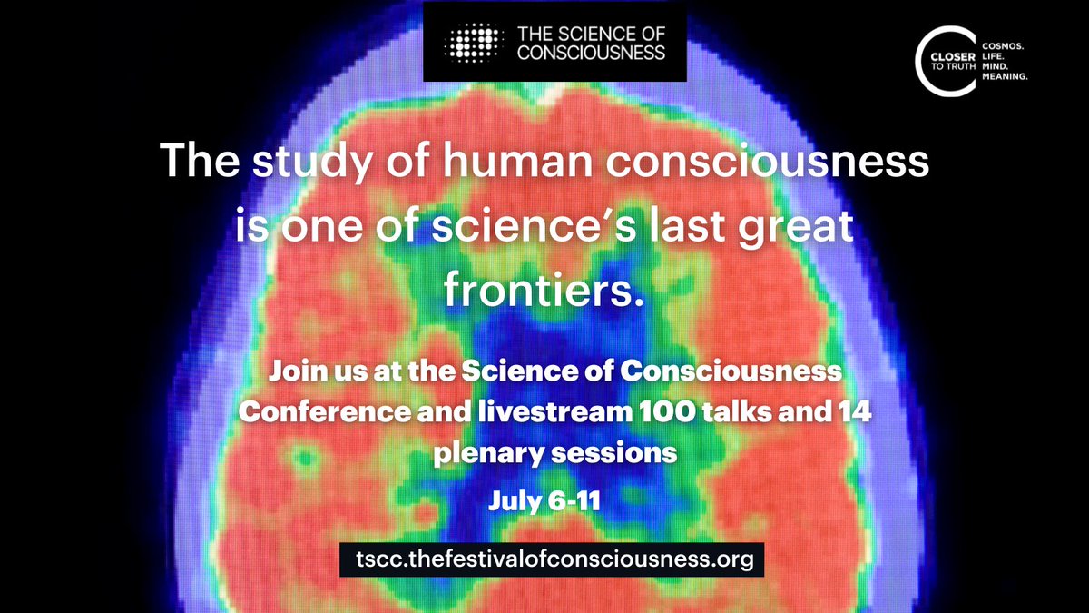 Closer To Truth (@closertotruth) on Twitter photo Join us virtually at the Science of Consciousness festival July 6-11!
Watch over 100 talks and plenary sessions on #consciousness from Sir Roger Penrose, Robert Lawrence Kuhn, <a href="/StuartHameroff/">Stuart Hameroff</a>, and many more experts.
Get your livestream tickets here: tscc.thefestivalofconsciousness.org Join us virtually at the Science of Consciousness festival July 6-11!
Watch over 100 talks and plenary sessions on #consciousness from Sir Roger Penrose, Robert Lawrence Kuhn, <a href="/StuartHameroff/">Stuart Hameroff</a>, and many more experts.
Get your livestream tickets here: tscc.thefestivalofconsciousness.org