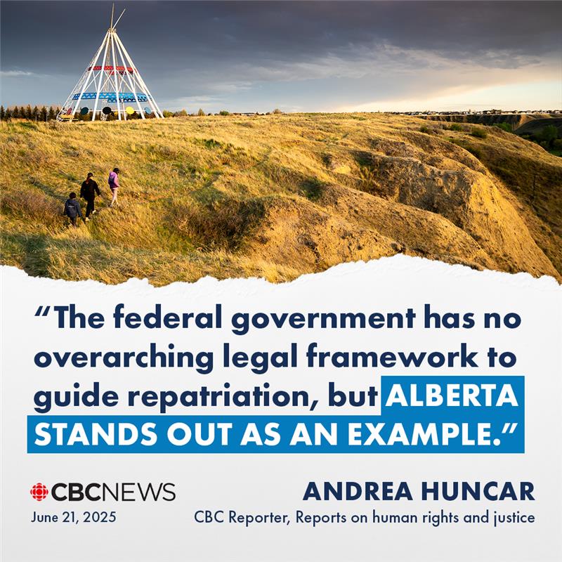 Alberta proudly stands as the only province in Canada with legislation guiding the repatriation of sacred Indigenous artifacts.

With over 20 years of work and thousands of cultural objects returned, we know there is still more work to be done.

Our government remains steadfast