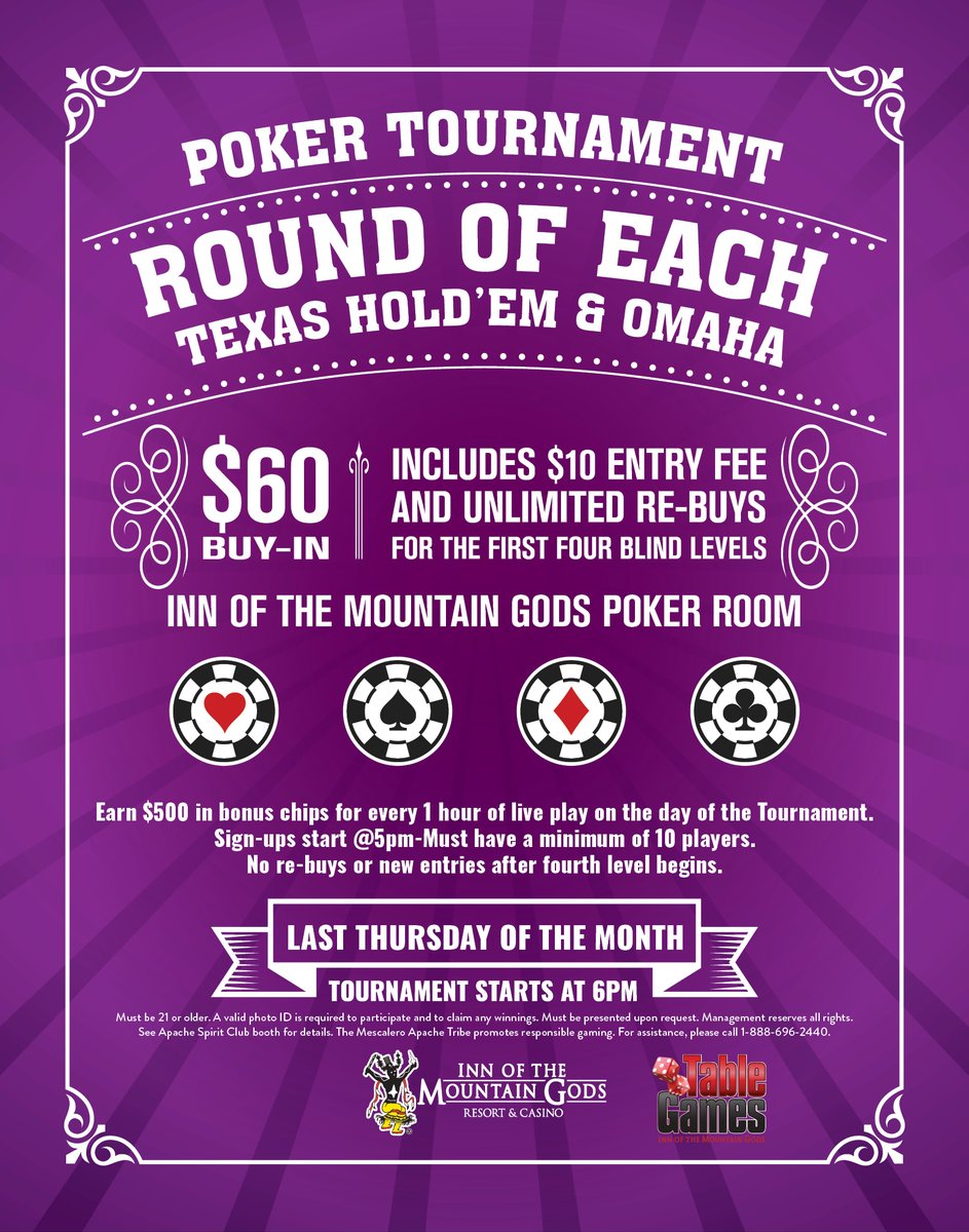 ♠️♦️  Poker fans, it's time to show your skills! Join the Round of Each Poker Tournament featuring Texas Hold'em and Omaha at the Inn of the Mountain Gods Poker Room!🃏