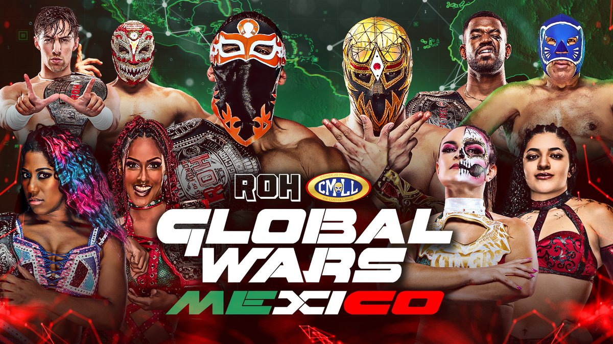 TIME CHANGE UPDATE!
ROH x CMLL Global Wars Mexico will now air on Honor Club TOMORROW NIGHT at 6pm ET/5pm CT!

Subscribe today to Honor Club at WatchROH.com