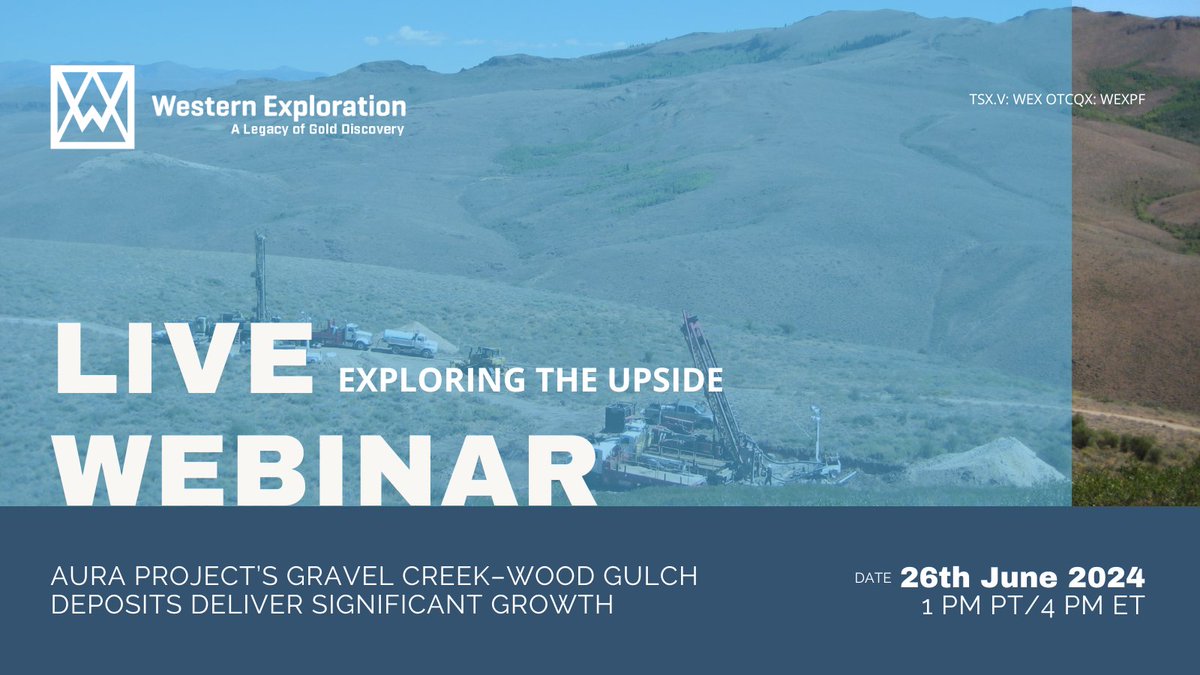 WEXExploration's tweet image. Big growth, bigger potential. Western Exploration is hosting a live webinar to unpack the latest Gravel Creek and Wood Gulch resource update.
📅 June 26 | 🕙 1 PM PT/4 PM ET
➡️ Register: bit.ly/3I7Sdie
$WEX.V