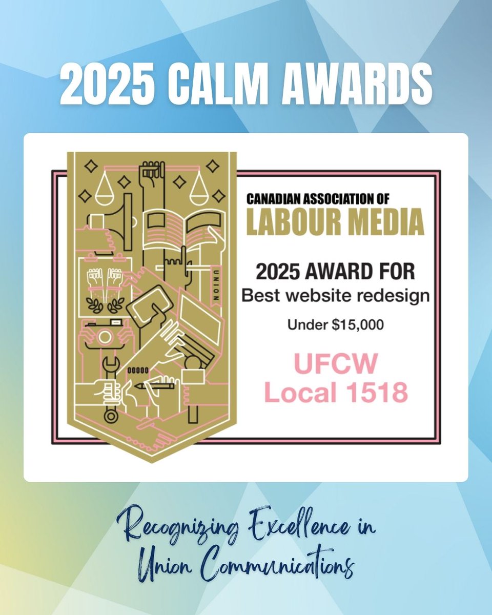 CanLabourMedia's tweet image. Our first Best Website Redesign Award goes to @ufcw_1518. Visit ufcw1518.com to check out their winning site!