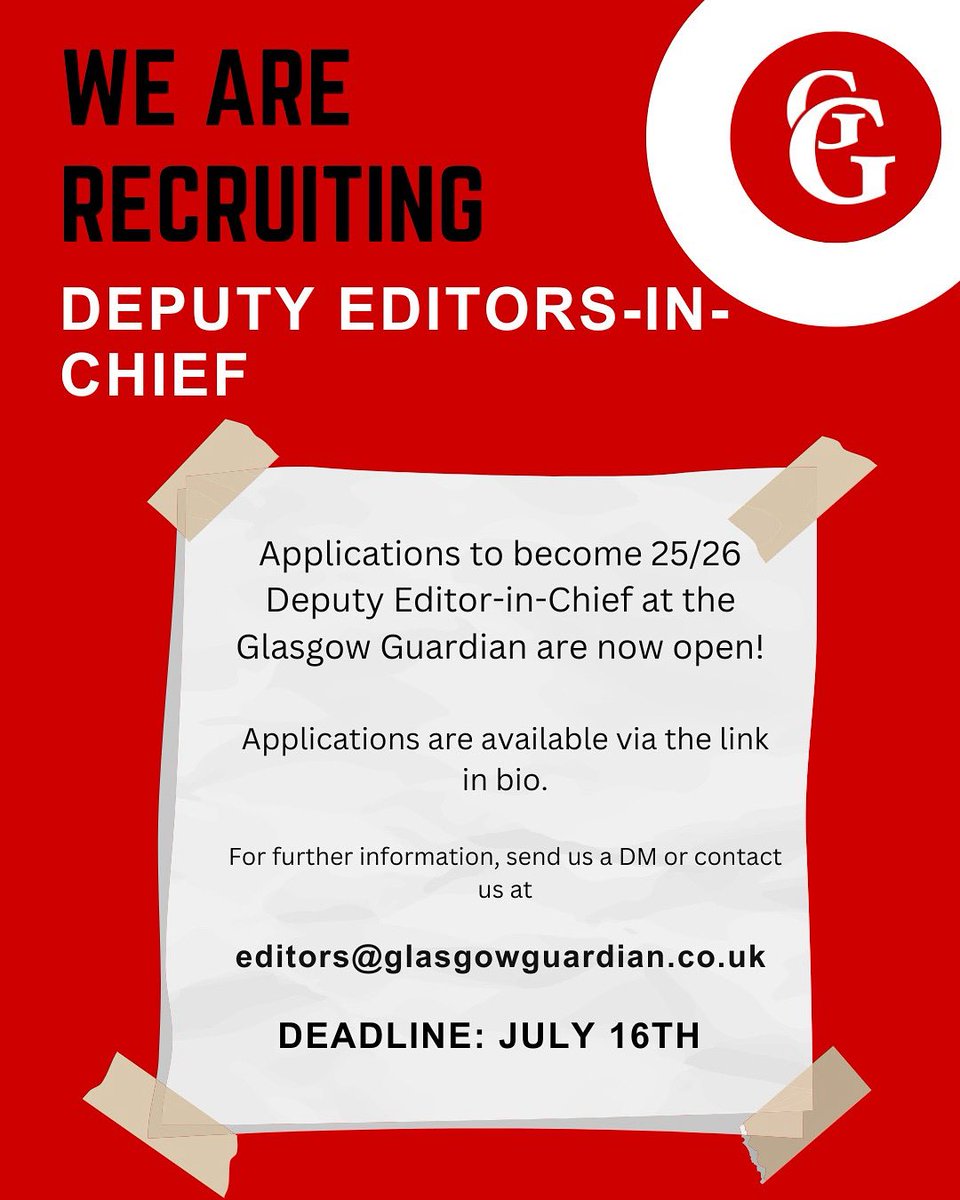 GlasgowGuardian's tweet photo. 🚨 WE’RE RECRUITING DEPUTY EDITORS-IN-CHIEF🚨

Applications for the next Deputy Editors-in-Chief are now open until midnight on 16th July via the Linktree in our bio ⬆️👆

Email us at editors@glasgowguardian.co.uk or DM us if you have any questions!

Good luck ⭐️ https://t.co/CBAgQACcBx