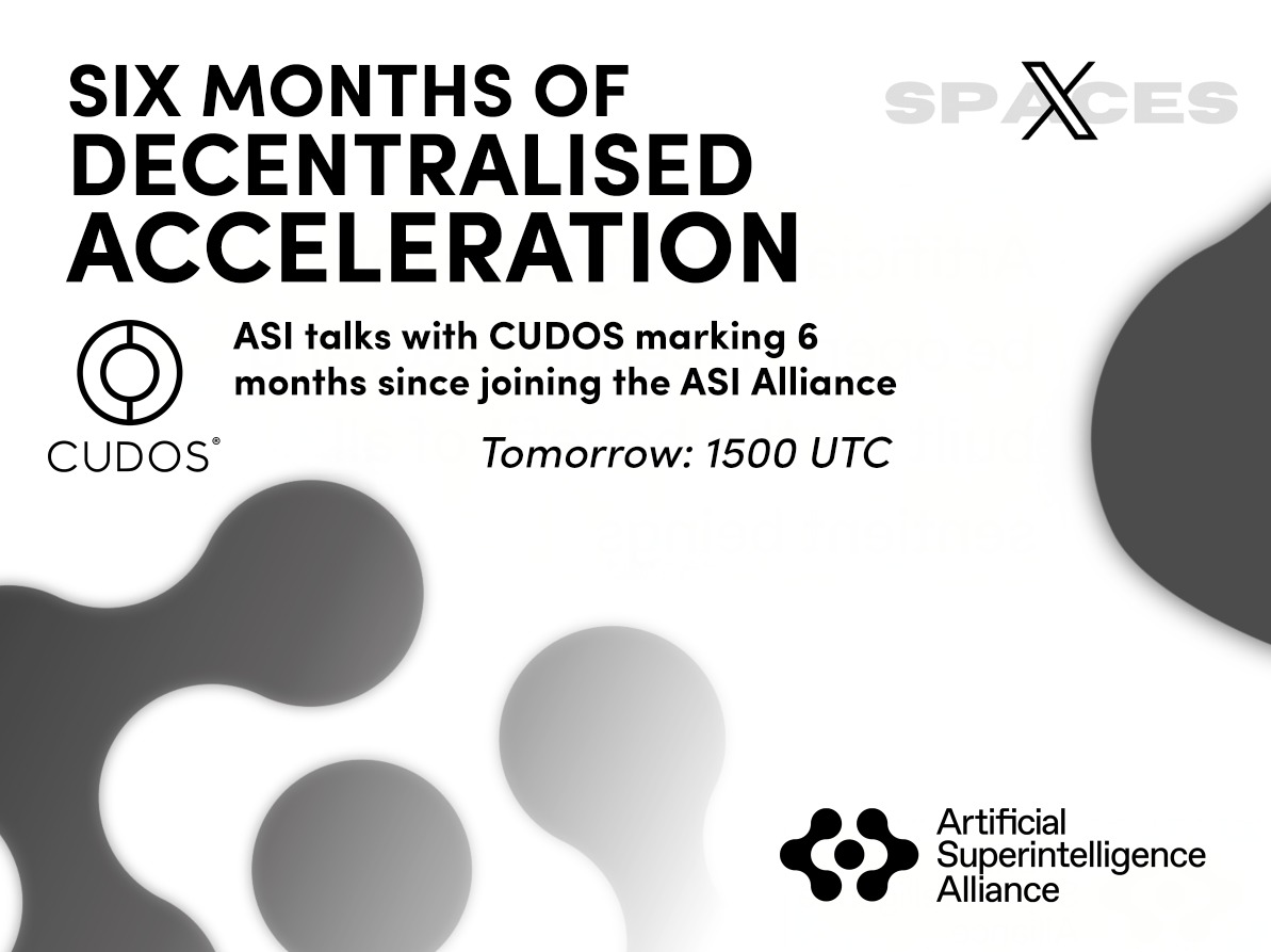 ASI_Alliance's tweet photo. ASI x @CUDOS_ – Six Months of Decentralised Acceleration

Six months in, we speak directly with @CUDOS_ about building the decentralized compute layer for AI — and what it means to be part of the ASI Alliance.

👇Join us LIVE TOMORROW at 15:00 UTC. 
https://t.co/AeBNk1ldCC