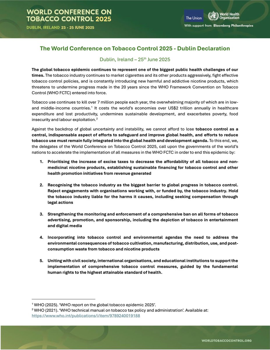 Die World Conference on Tobacco Control (#WCTC2025) in Dublin ist heute zu Ende gegangen.

In der Abschlusserklärung fordern die Teilnehmer
- Tabaksteuererhöhungen
- Tabakindustrie für die von ihr verursachten Schäden haftbar machen
- vollständiges Werbe- und Sponsoringverbot für