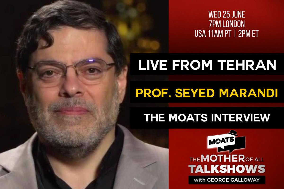 George Galloway (@georgegalloway) on Twitter photo 🚨🚨 Coming up after the break …
Professor <a href="/s_m_marandi/">Seyed Mohammad Marandi</a> will join me on The Midweek Mother of All Talk Shows <a href="/MoatsTV/">The Mother of All Talk Shows with George Galloway</a> 🇺🇸🇮🇱⚔️🇮🇷 #Trump #Ceasefire #Iran #MidnightHammer #US #Israel #B2 #IsraelIranWar #Netanyahu
🟥 YouTube youtube.com/live/1Uhw5udcK…
🟩 Rumble 🚨🚨 Coming up after the break …
Professor <a href="/s_m_marandi/">Seyed Mohammad Marandi</a> will join me on The Midweek Mother of All Talk Shows <a href="/MoatsTV/">The Mother of All Talk Shows with George Galloway</a> 🇺🇸🇮🇱⚔️🇮🇷 #Trump #Ceasefire #Iran #MidnightHammer #US #Israel #B2 #IsraelIranWar #Netanyahu
🟥 YouTube youtube.com/live/1Uhw5udcK…
🟩 Rumble