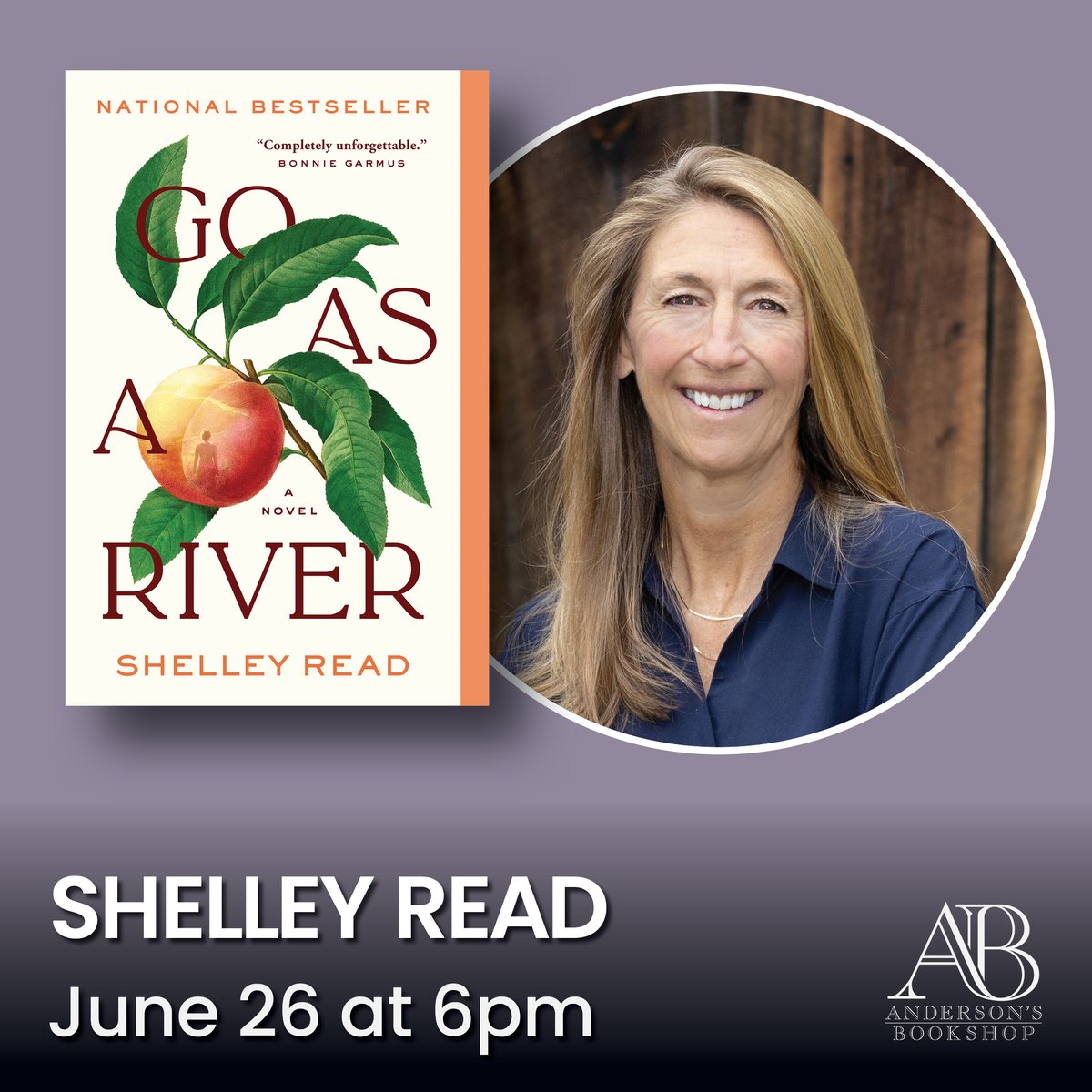 THURSDAY! Popular novelist, Shelly Read, will appear in our Downers Grove store with Go As A River, her bestselling book now in paper back! Come find out why she is such a staff and customer favorite! TICKETS: shelleyreadandersons.eventcombo.com
