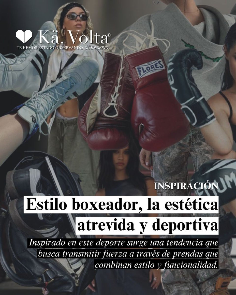 Estilo boxeador, estética atrevida y deportiva que ha ganado notoriedad | INSPIRACIÓN #KaVolta 🤍

Inspirado en en el box surge una tendencia que busca transmitir esas cualidades con prendas que combinan estilo y funcionalidad. 🔗 kavolta.com/2025/05/inspir…