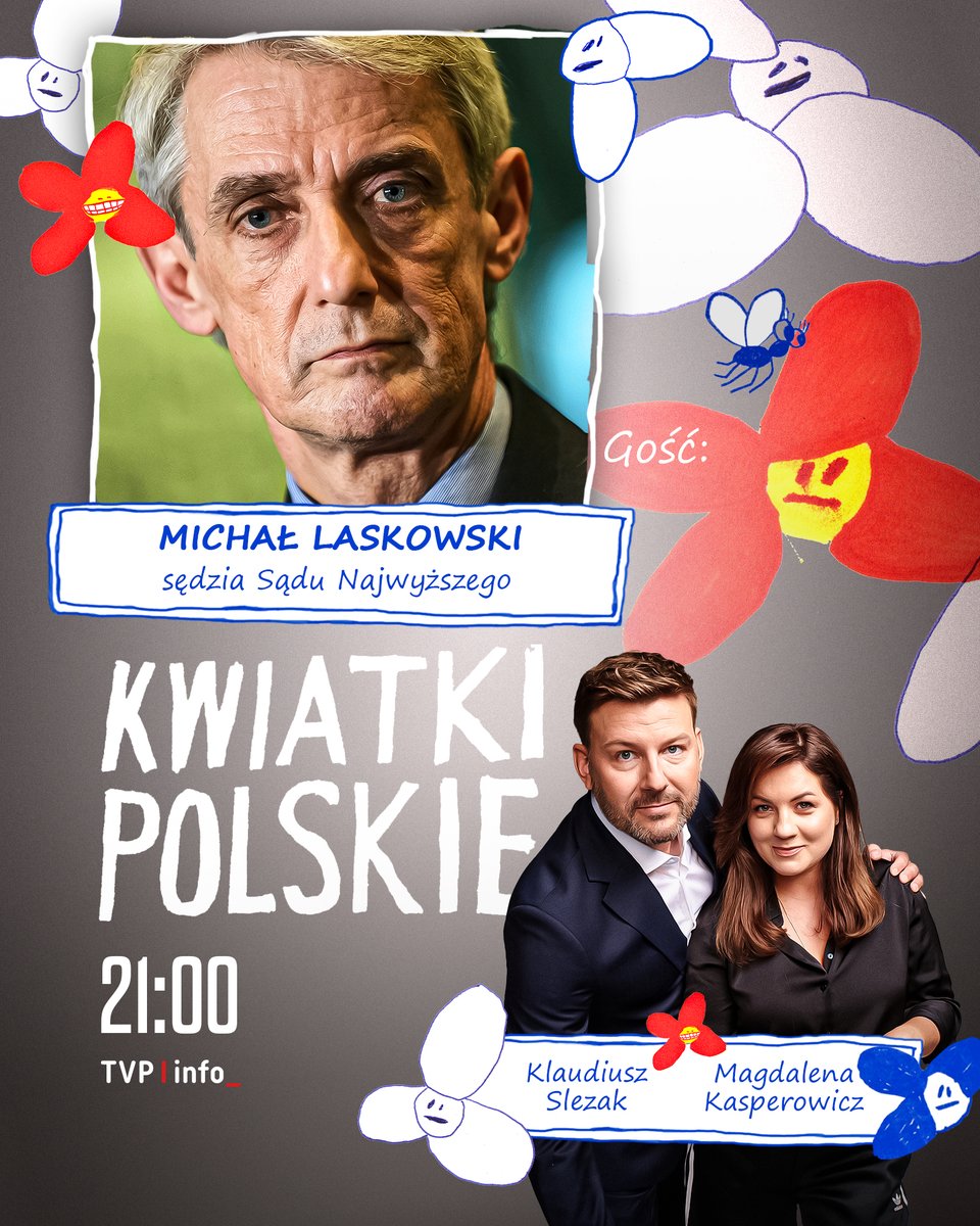Dzisiejszym gościem Kwiatki Polskie TVP Info będzie Michał Laskowski, sędzia Sądu Najwyższego.

🔵 Oglądaj online ▶️ tvp.info/ogladaj-na-zywo lub w aplikacji mobilnej 📲