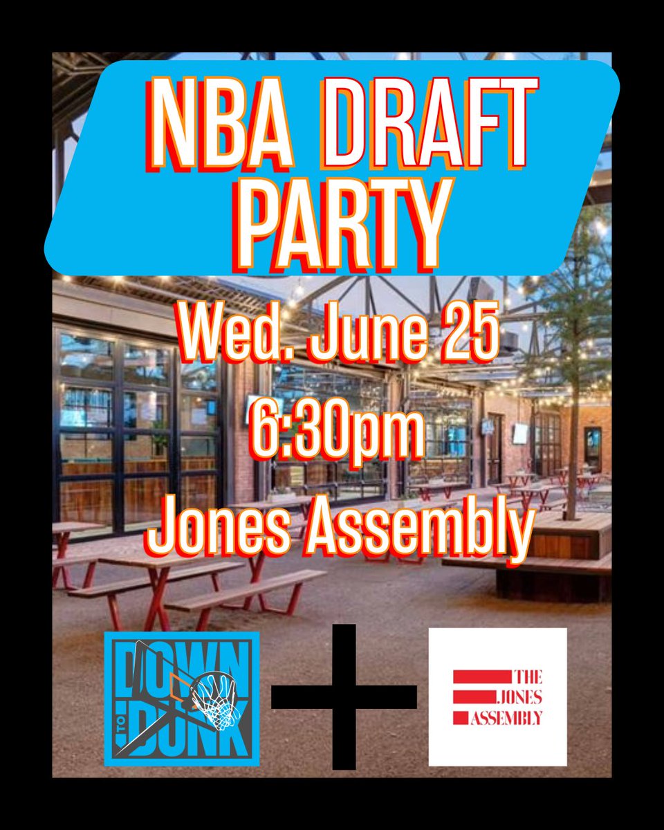 NBA DRAFT PARTY

<a href="/theJonesOKC/">The Jones Assembly</a> + <a href="/DownToDunk/">Down to Dunk</a> 

Draft starts at 7:00, be there EARLY to get a spot

The celebration continues. Join us!