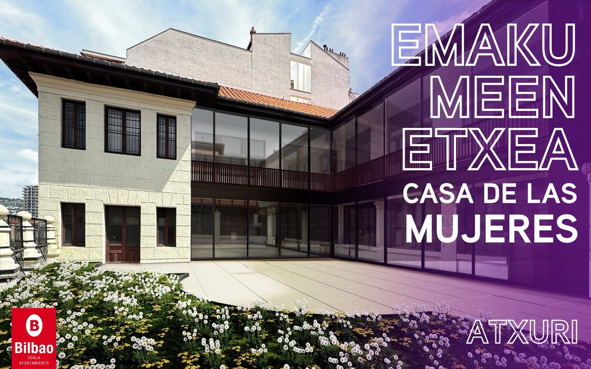 🚺🏛️ <a href="/Bilbao_udala/">Bilbao [Udala - Ayuntamiento]</a> da un paso definitivo en la puesta en marcha de la Casa de las Mujeres en Atxuri ➕ labur.eus/scqsqnpg