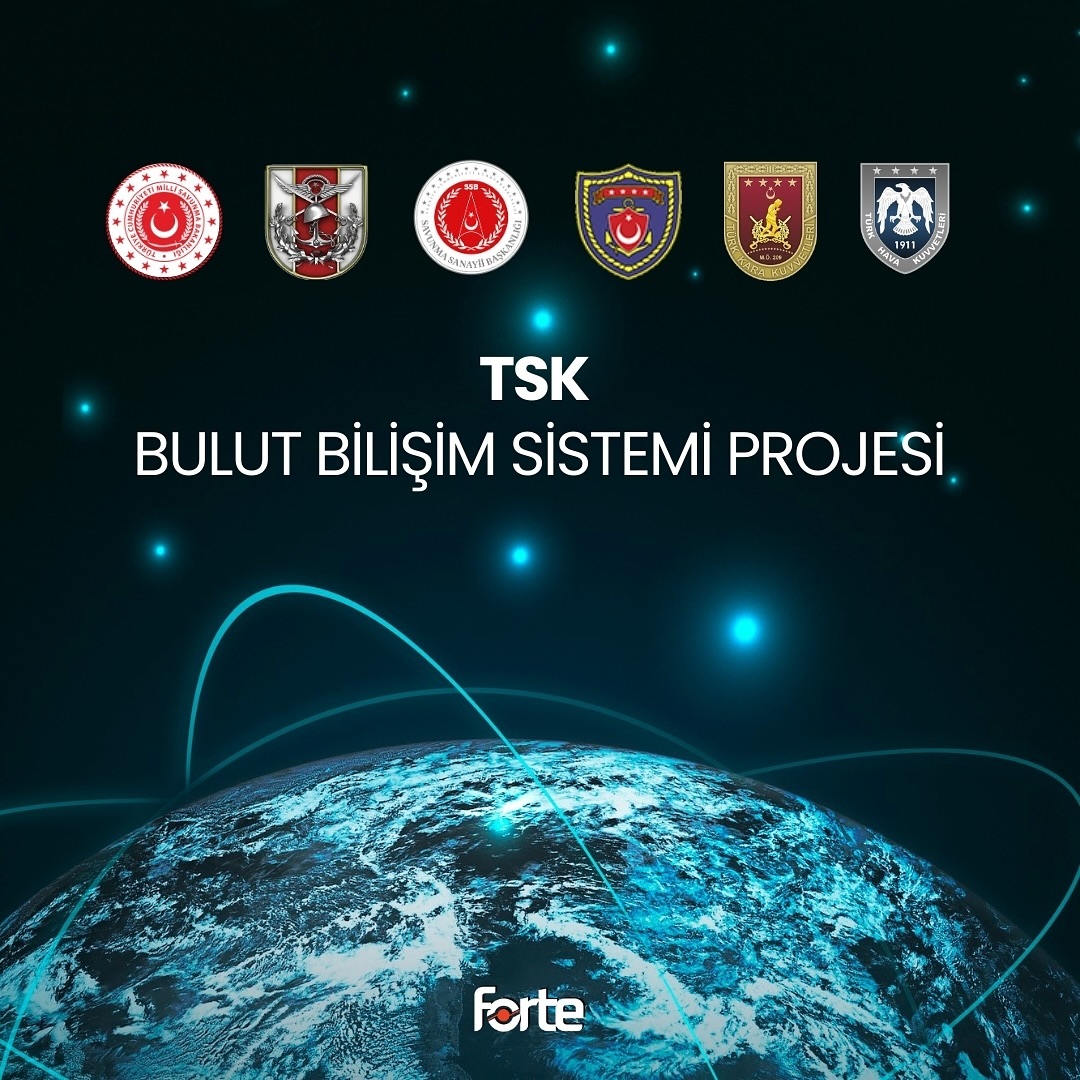 Çelik Kubbe'yi de taşıyacak "bulut" şekilleniyor:
• HAVELSAN ana yükleniciliğinde yürütülen ve Türk Silahlı Kuvvetlerinin dijital dönüşümü için büyük önem taşıyan TSK Bulut Bilişim Sistemi Projesi kapsamında yeni sözleşme imzalandı
• FORTE, TSK Bulut Bilişim Sistemi Projesi