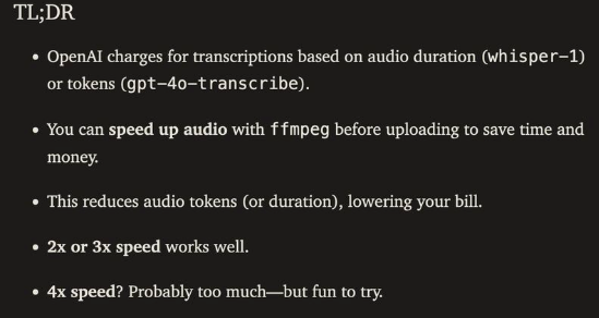 nikhilranjan7's tweet photo. Ever wonder how dictation tools like @superwhisper  offers a one-time $99 lifetime license instead of a $200 monthly subscription? Here’s the scoop, inspired by George Mandis' cost-saving gem (https://t.co/0PmjIgHhxd).
ffmpeg -i input.mp3 -filter:a "atempo=2.0" -vn output.mp3 https://t.co/wMRZ7WKAV4