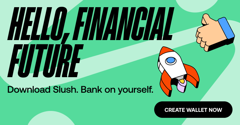 SlushWallet's tweet photo. Your financial future is too important to outsource.

Slush puts you fully in control. 

No seed phrases. No banks. Just built-in DeFi, seamless swaps, and a future you own.

👉 Try Slush. Bank on yourself — not the system.
https://t.co/9AWSiXyXkW