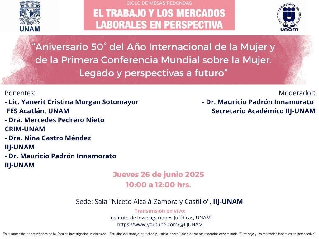 Sociedad Mexicana de Demografía (@socmexdem) on Twitter photo 📣 Invitamos a la comunidad a la mesa redonda:
“Aniversario 50° del Año Internacional de la Mujer”
🗓 Jueves 26 de junio, 10 a 12 h
📍Sala Niceto Alcalá-Zamora, <a href="/IIJUNAM/">Instituto de Investigaciones Jurídicas, UNAM</a>
🎥 Transmisión: youtube.com/@IIJUNAM
#Trabajo #Igualdad #UNAM 📣 Invitamos a la comunidad a la mesa redonda:
“Aniversario 50° del Año Internacional de la Mujer”
🗓 Jueves 26 de junio, 10 a 12 h
📍Sala Niceto Alcalá-Zamora, <a href="/IIJUNAM/">Instituto de Investigaciones Jurídicas, UNAM</a>
🎥 Transmisión: youtube.com/@IIJUNAM
#Trabajo #Igualdad #UNAM