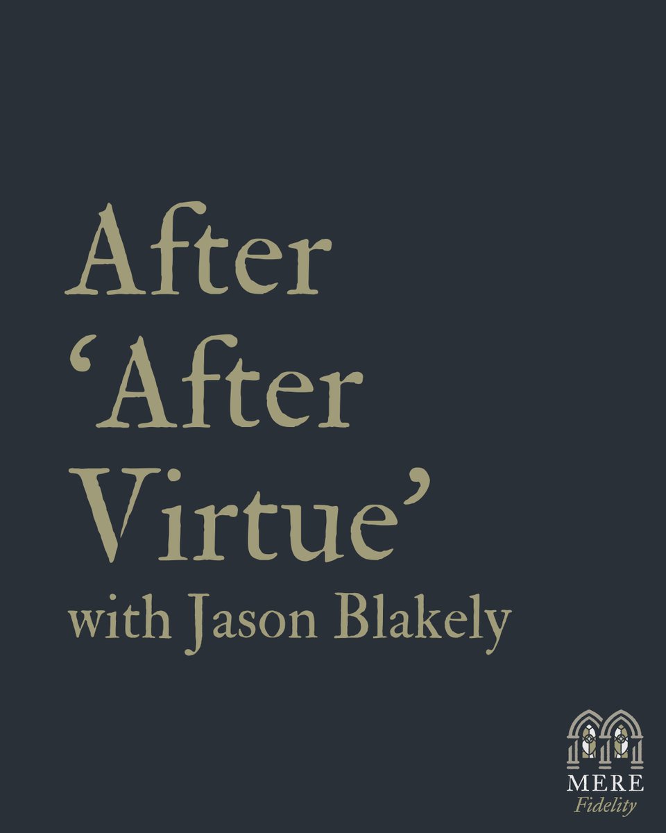 jasonwblakely's tweet image. I enjoyed discussing the life and intellectual legacy of the great Catholic political philosopher, Alasdair MacIntyre, with the *Mere Fidelity* podcast. @MereFidelity @DZRishmawy @zugzwanged
Listen here for via Spotify:
open.spotify.com/episode/3JkajQ…