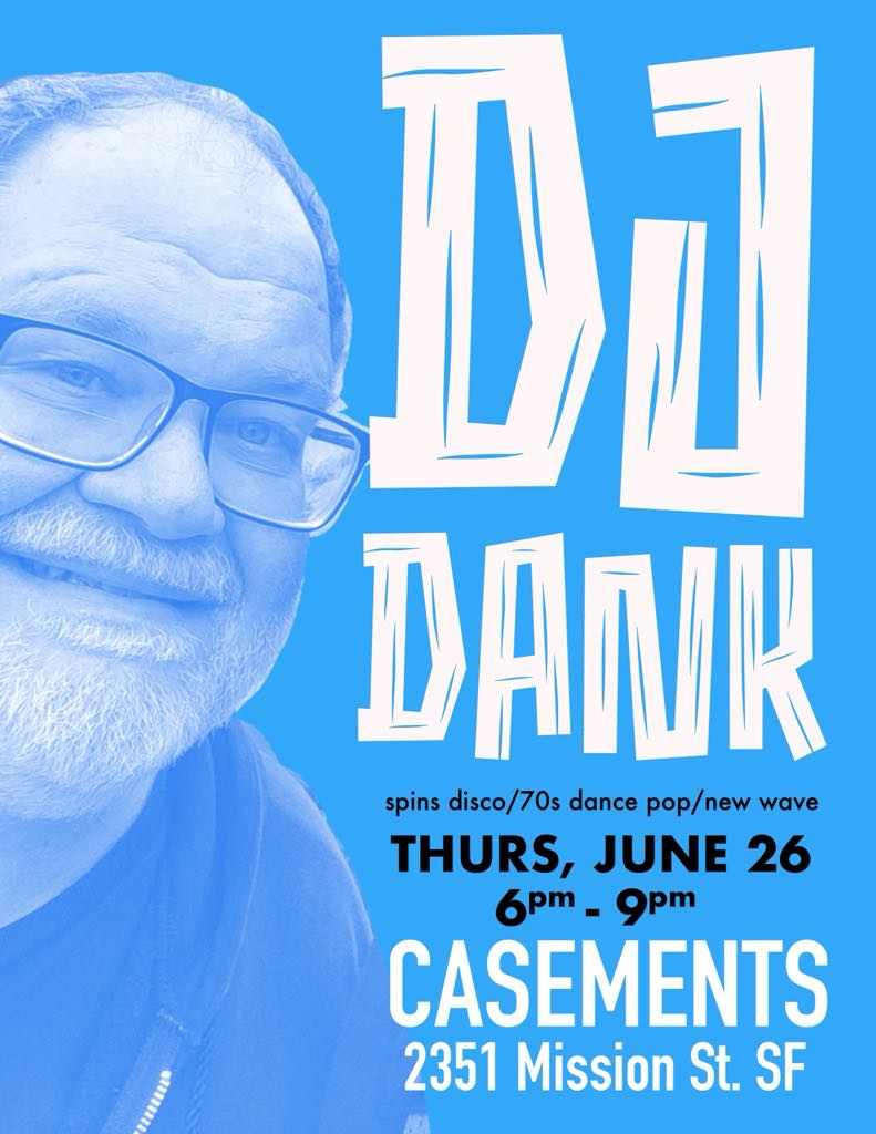 Come out to Casements bar for a fun night as I spin disco, 1970s dance pop, new wave, and some fun Pride anthems to set the mood. Great food and drinks. See you there!
#djdanksf #casementsbar