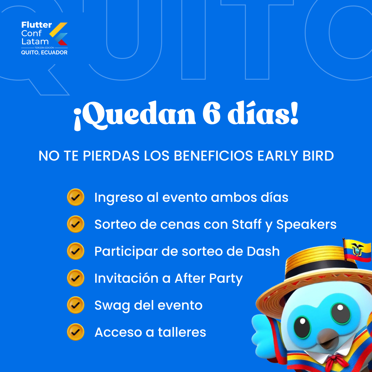 FlutterConfLAT's tweet image. 6 days and counting down 😱
Get your ticket before the price goes up! 👇
flutterconflatam.dev
#flutteristas #flutterconflatam2025 #flutterconflatam25 #FCL25 #FlutterConfLATAM #FlutterCommunity #LatamTech #Dart #TechEvent #flutter #EarlyBirdDiscount #earlybird #earlybirdticket