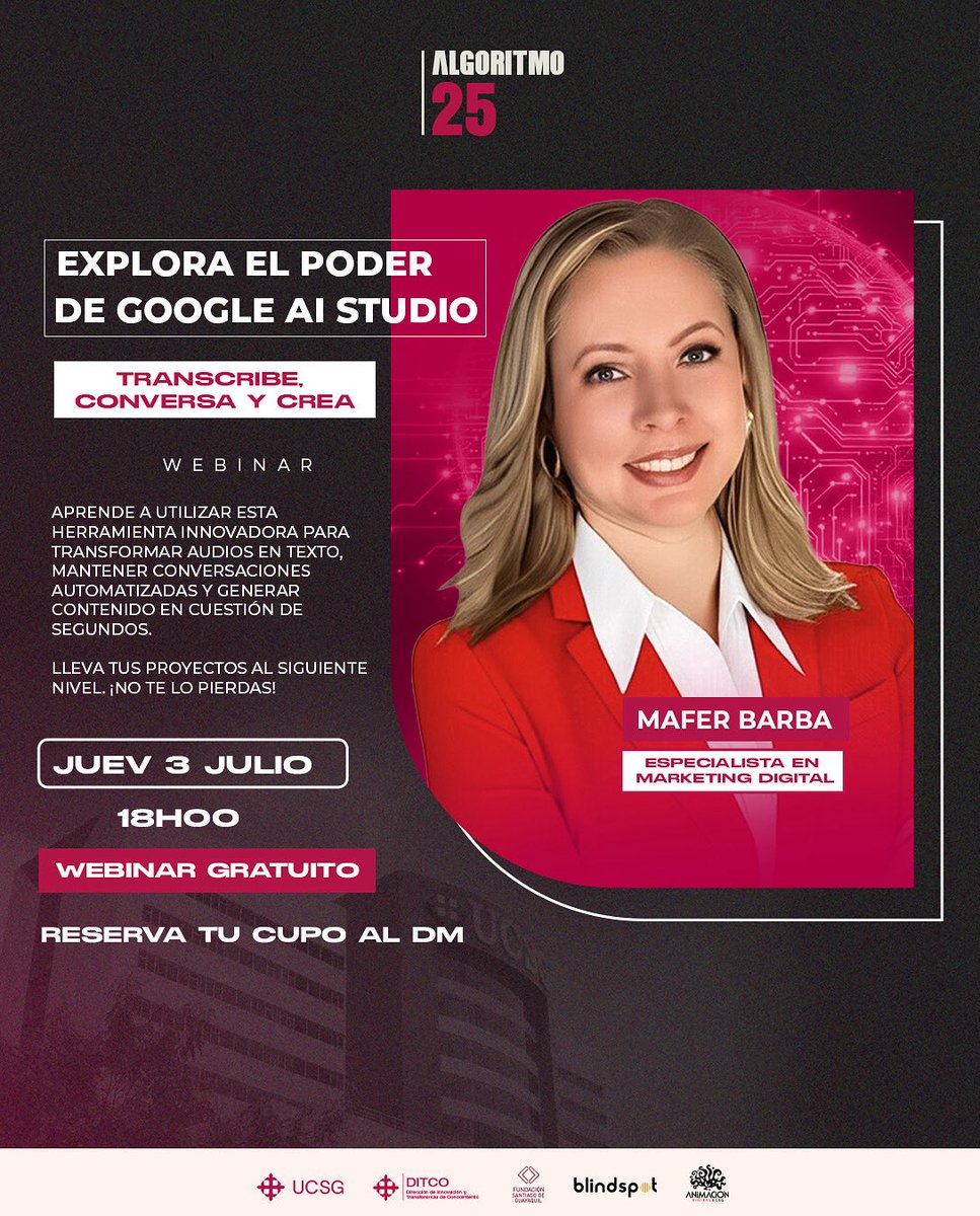 algoritmoucsg's tweet image. 💡 Llega el webinar que te mostrará cómo dominar Google AI Studio, la herramienta que está revolucionando el marketing digital con inteligencia artificial.

🗓 Jueves 3 de julio | 🕕 18h00
🎓 Webinar gratuito
📩 ¡Reserva tu cupo enviándonos un DM ahora!

#Algoritmo25 #FuturoTech