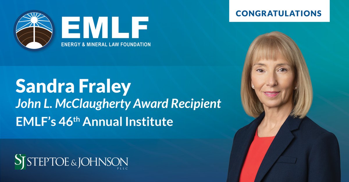 Congratulations to Sandy Fraley, who received the prestigious John L. McClaugherty Award from the Energy and Mineral Law Foundation. This award recognizes individuals who have made outstanding contributions to the field of energy and mineral law. Read more:steptoe-johnson.com/news/steptoe-j…