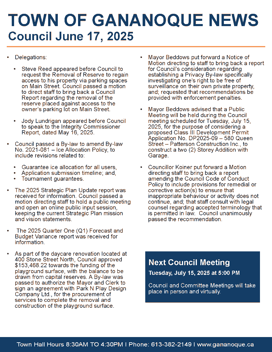 Update from Town Council 

Providing details from our latest council meeting that took place on June 17, 2025.

Please visit, gananoque.ca/townhall/meeti… to access the agenda and minutes from each meeting.

Alternatively you can review this on our website, gananoque.ca/town-hall/139/…