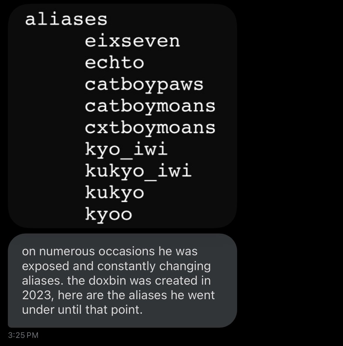 hey guys so uh apparently this guys a groomer and has had multiple accounts previously but changed his alias bc of this im assuming
this is all alleged and the ss this person sent me were from a doxbin Idk what that is tbh but here u go
if this is false lmk and i'll delete