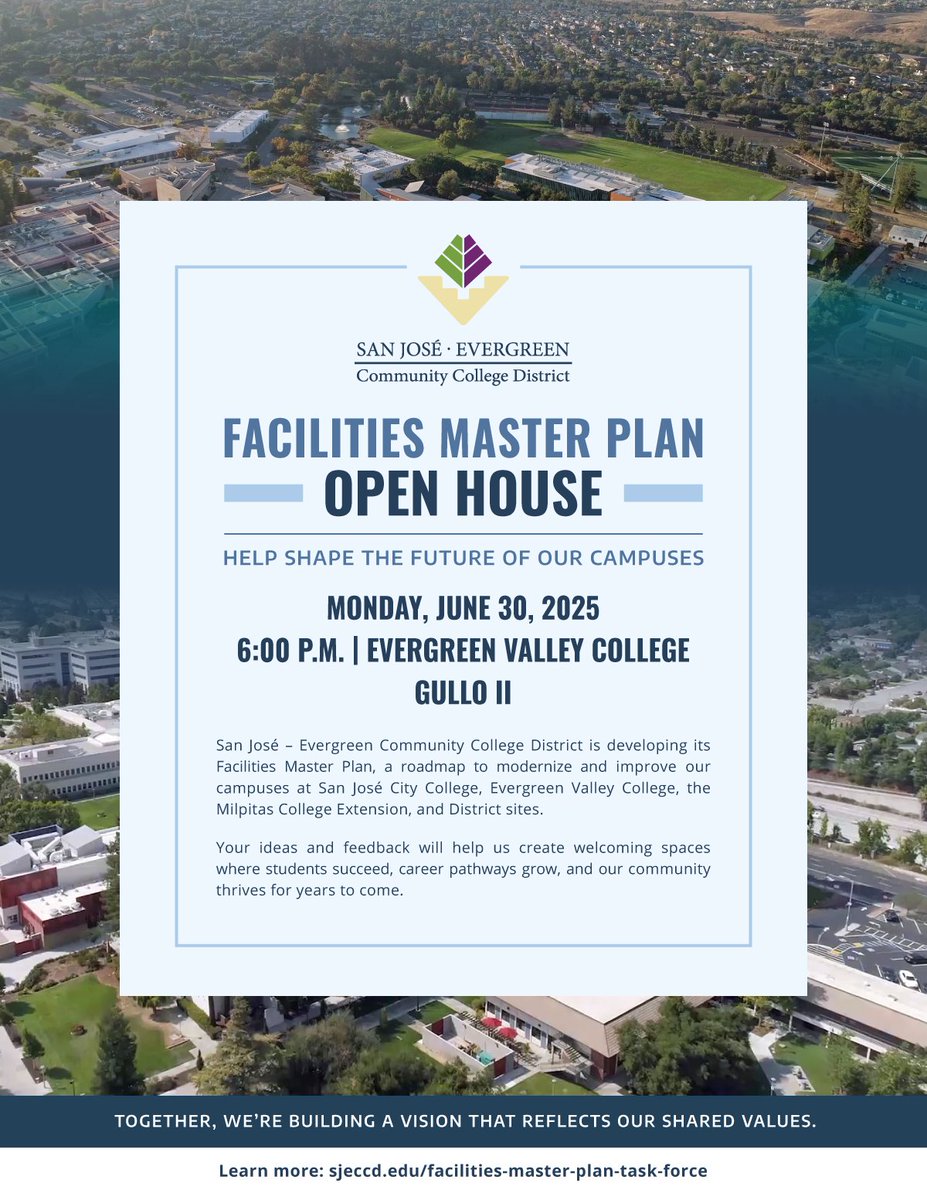 We want to hear from you!
SJECCD is hosting a Facilities Master Plan Open House on Monday, June 30, at 6:00 p.m. in Gullo II on campus at Evergreen Valley College.

More information on this project is available at: sjeccd.edu/facilities-mas…